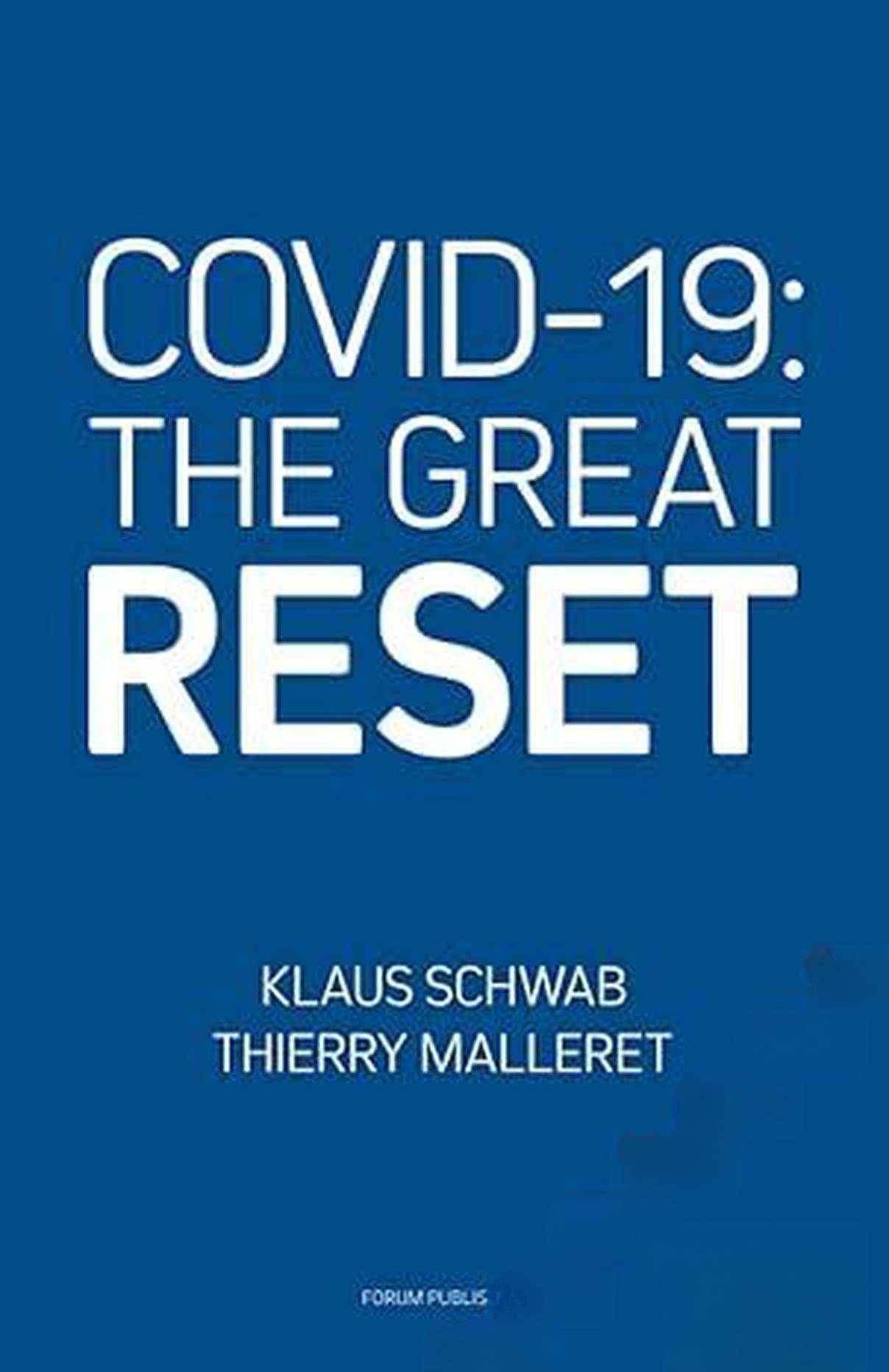 Covid-19: The Great Reset