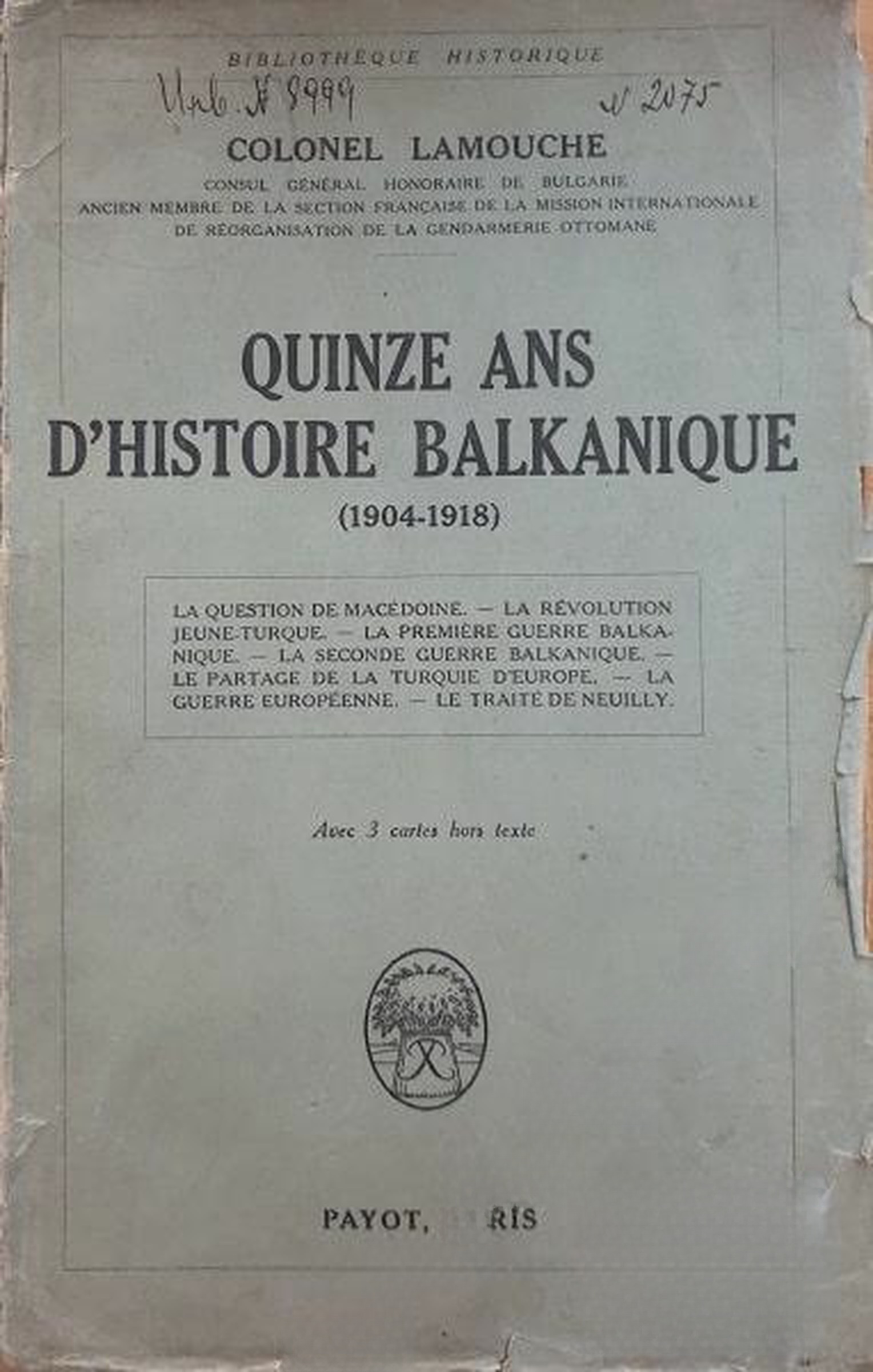 Quinze ans d'histoire balkanique 1904-1918 — обложка