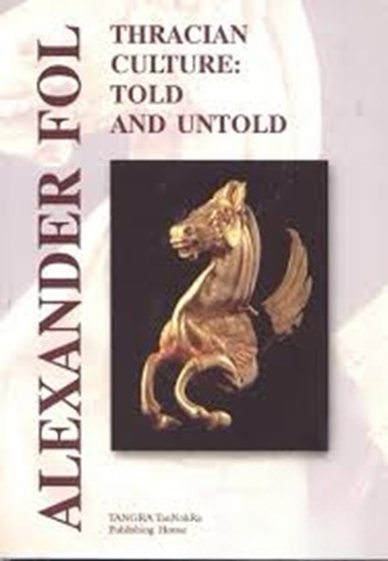 Thracian Culture: Told and Untold — cover