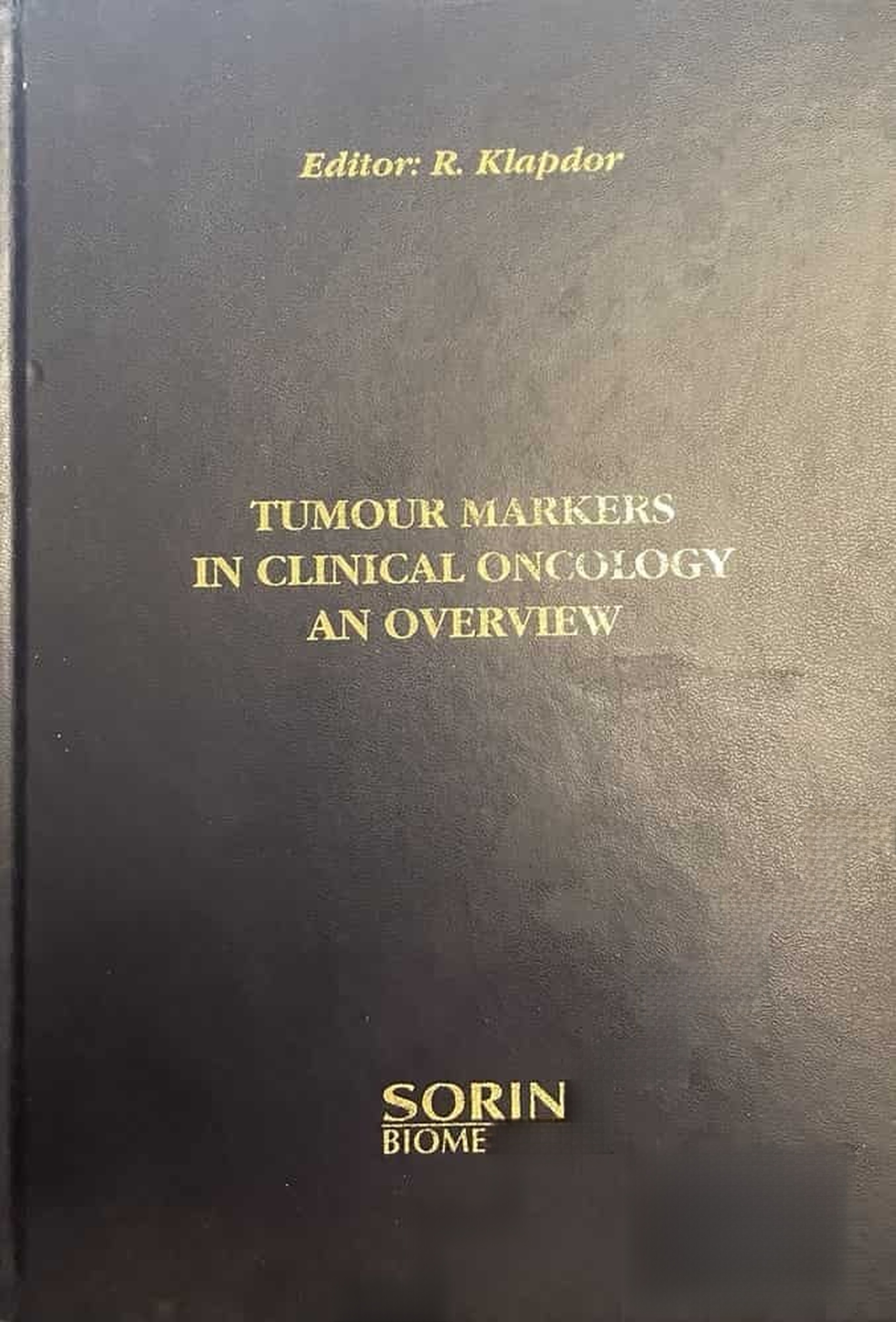 Tumor markers in clinical oncology an overview