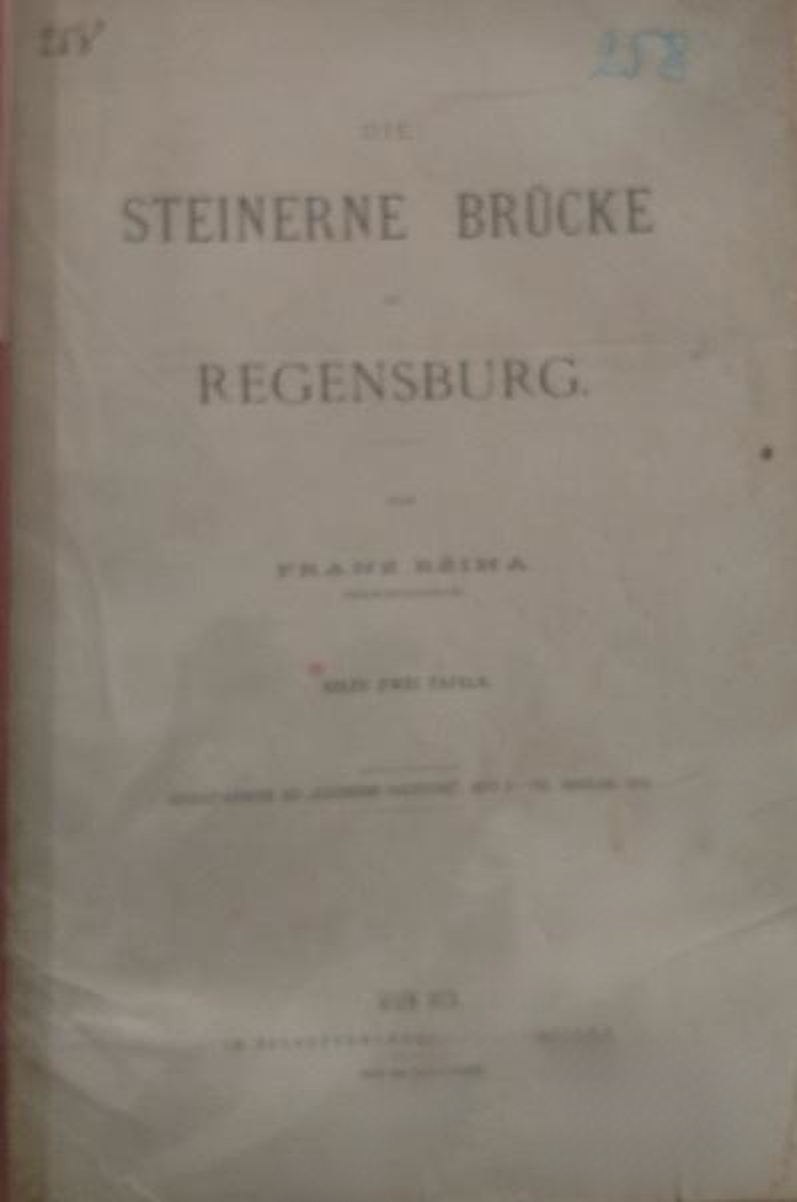 Die steinerne Brücke bei Regensburg