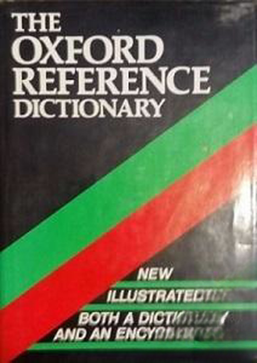The Oxford reference dictionary