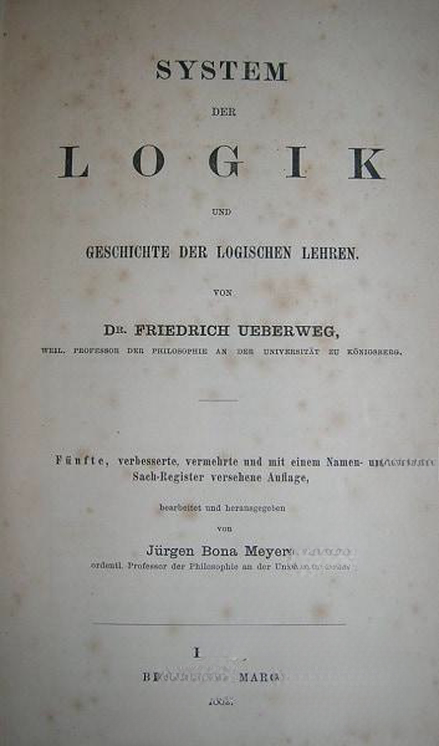 System der Logik und Geschichte der logischen Lehren